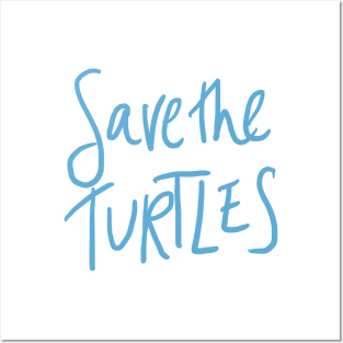 save the turtles Posters and Art